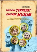 Enslikopedia Penemuan Terhebat Ilmuwan Muslim